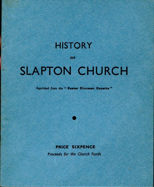 History of Slapton Church.