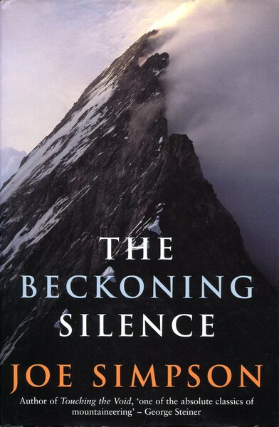 The Beckoning Silence (Signed By Author)