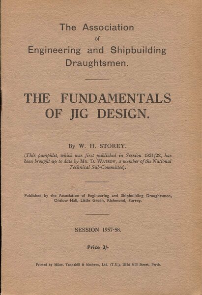 The Fundamentals of Jig Design
