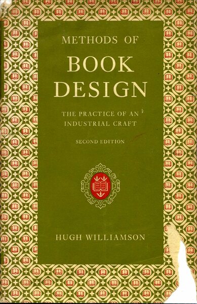 Methods of Book Design : The Practice of an Industrial …