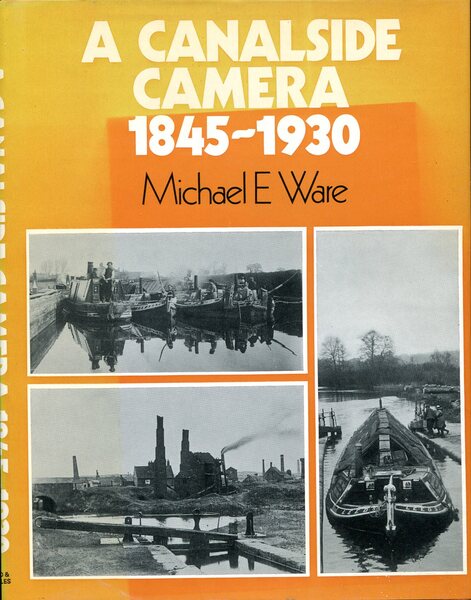 A Canalside Camera 1845-1930