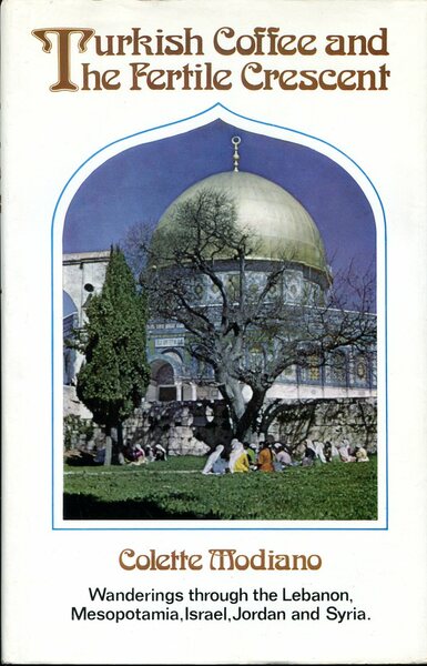 Turkish Coffee and the Fertile Crescent