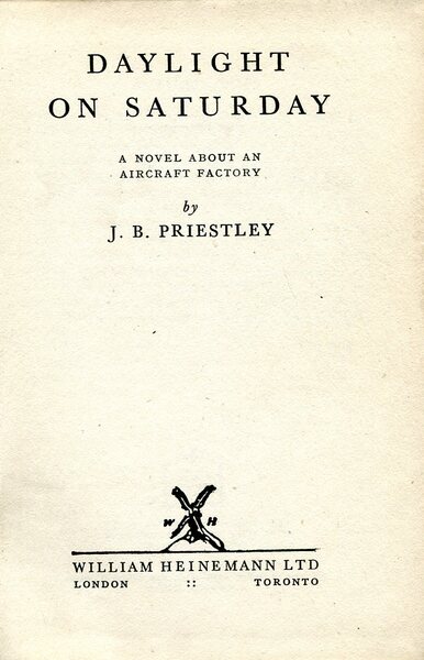 Daylight on Saturday : A Novel about an Aircraft Factory