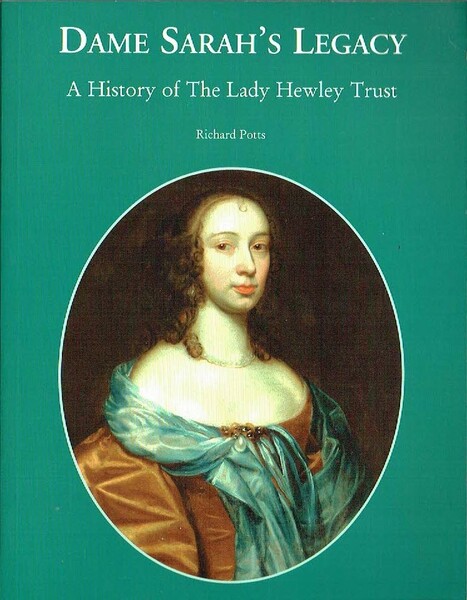 Dame Sarah's Legacy : A History of the Lady Hewley …