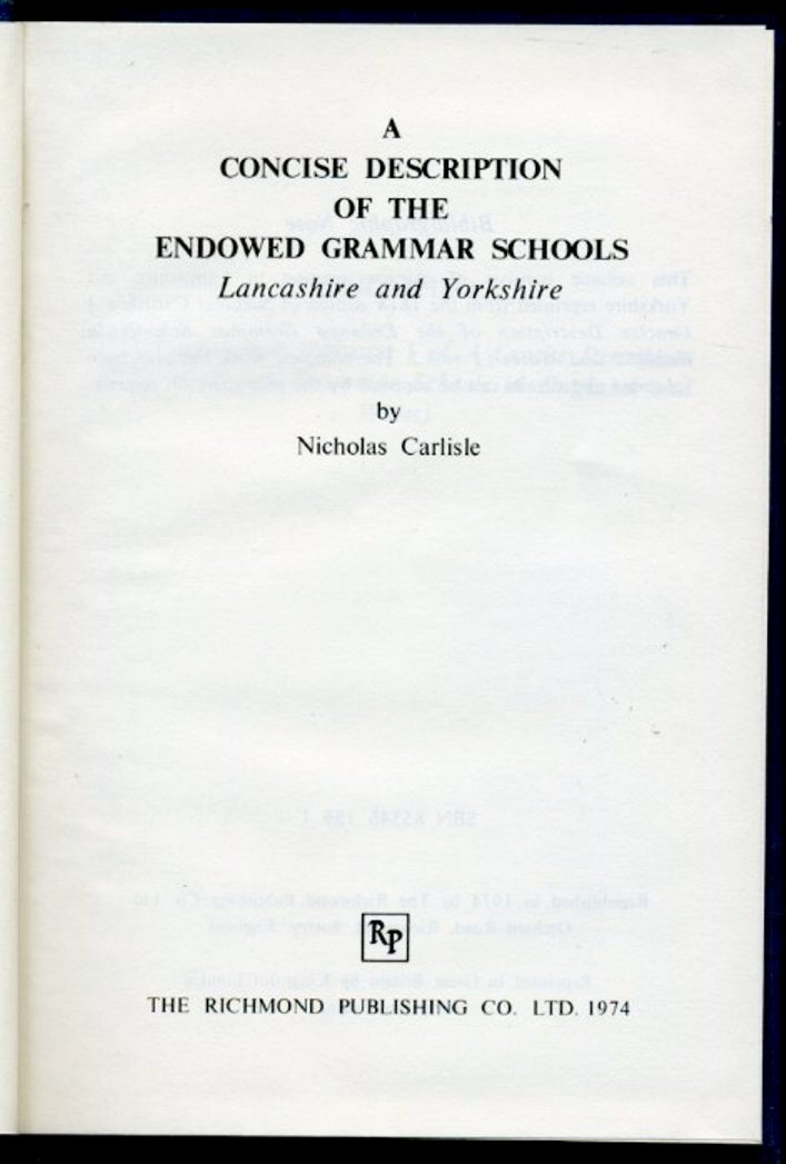 A Concise Description of the Endowed Grammar Schools. Lancashire and …