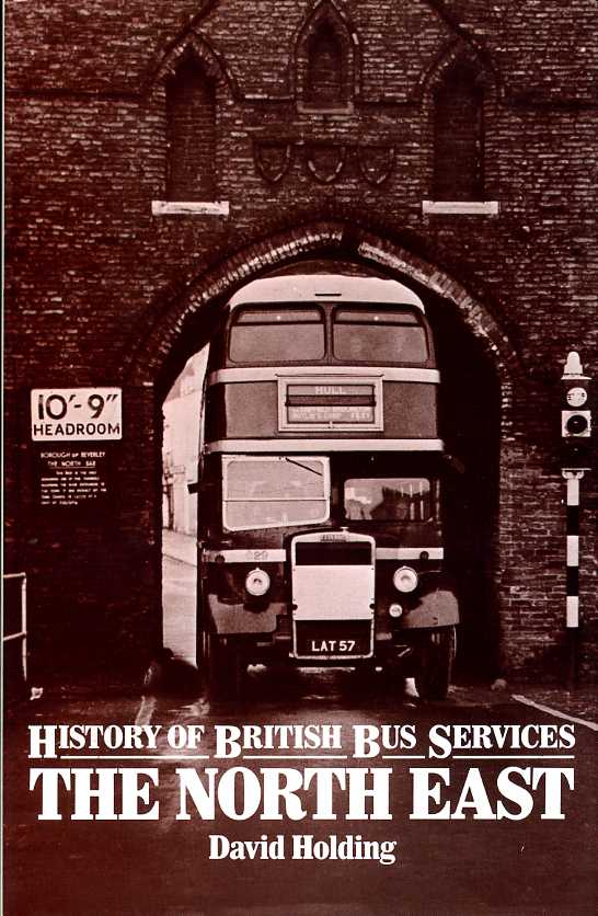 A History of British Bus Services : The North East