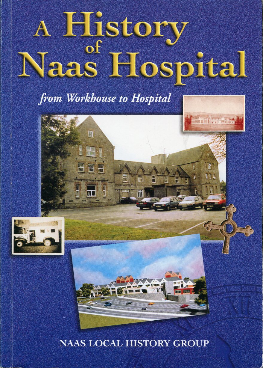 A History of Naas Hospital