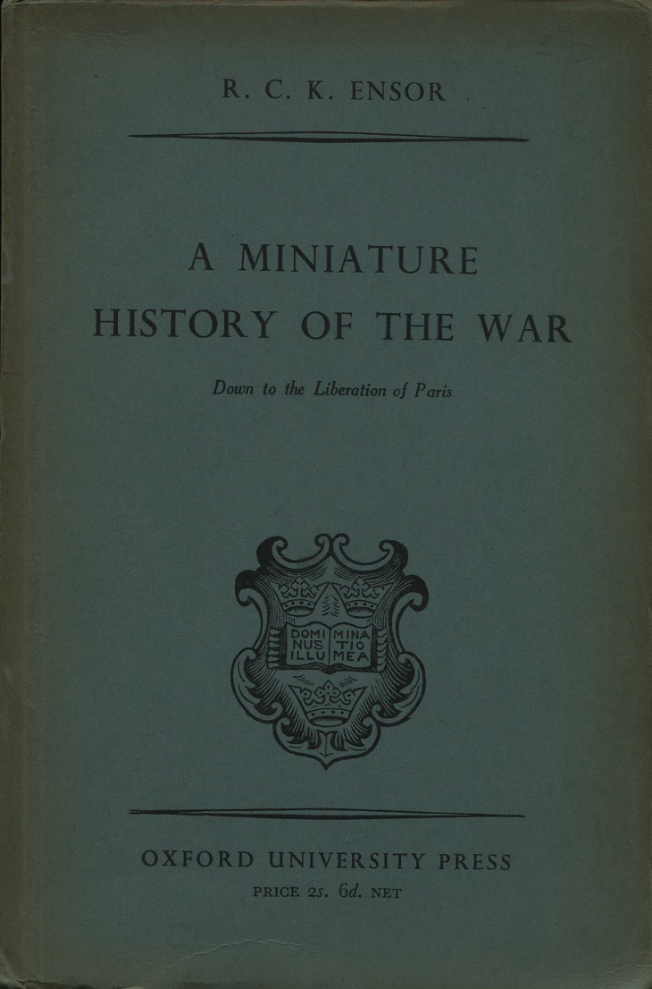 A Miniature History of the War : Down to the …
