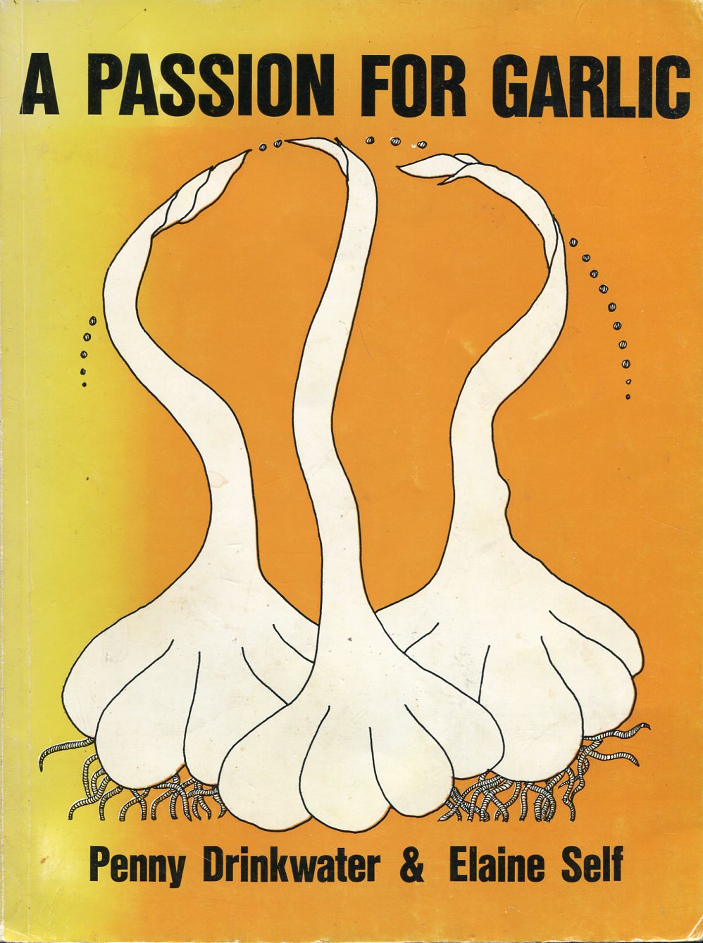 A Passion for Garlic