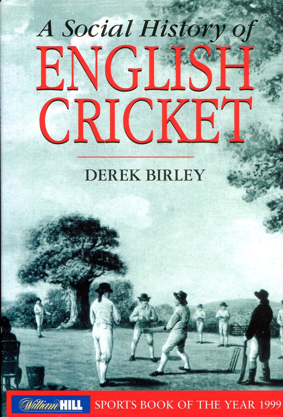 A Social History of English Cricket