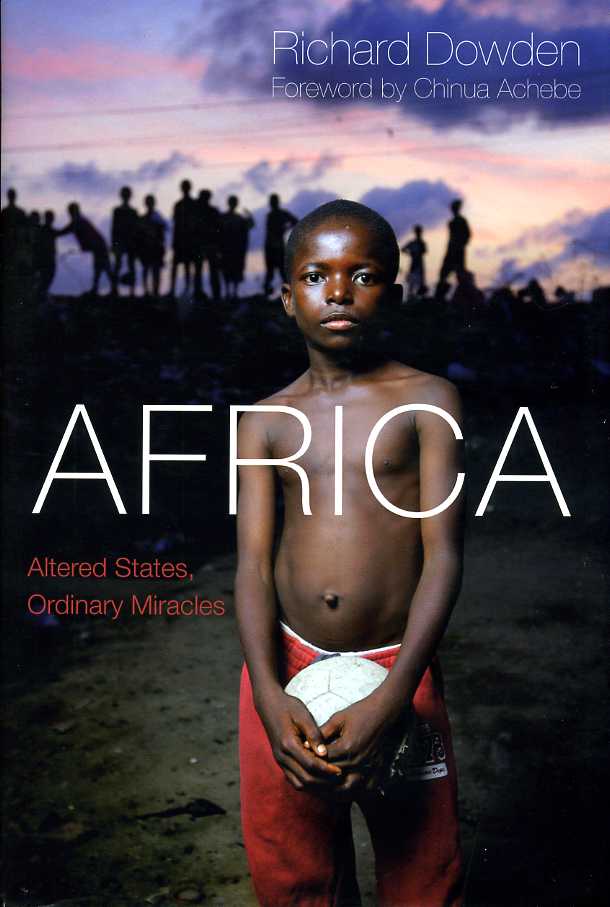 Africa : Altered States, Ordinary Miracles