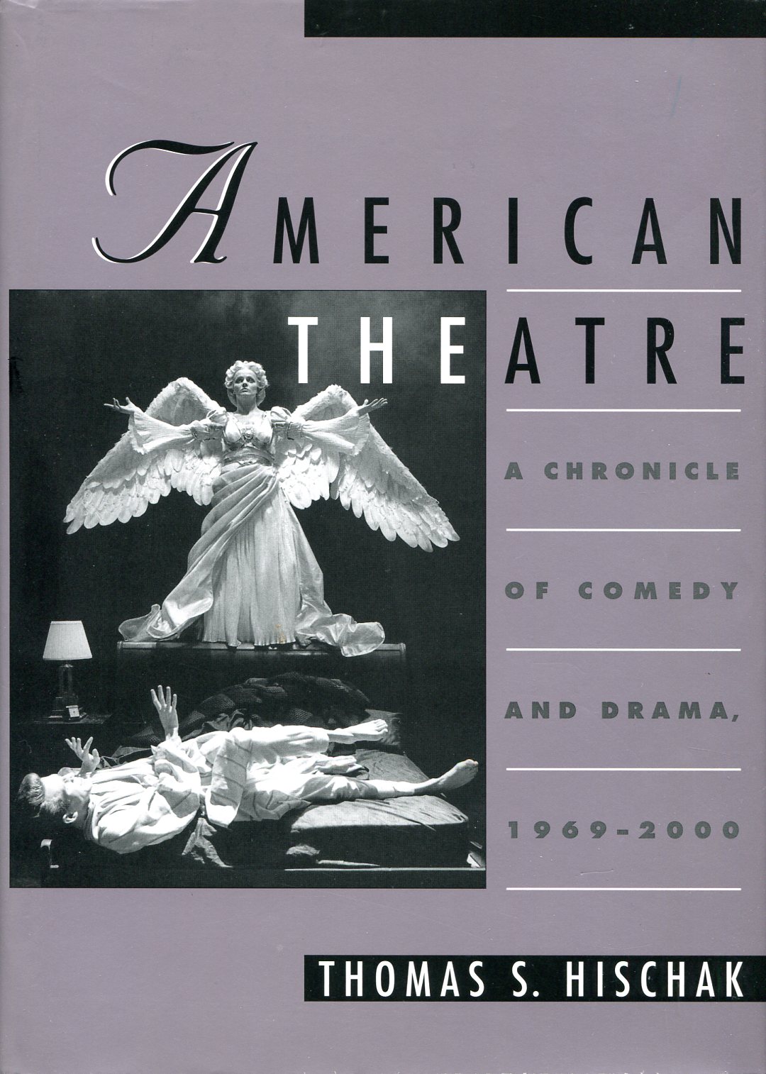 American Theatre : A Chronicle of Comedy and Drama 1969 …