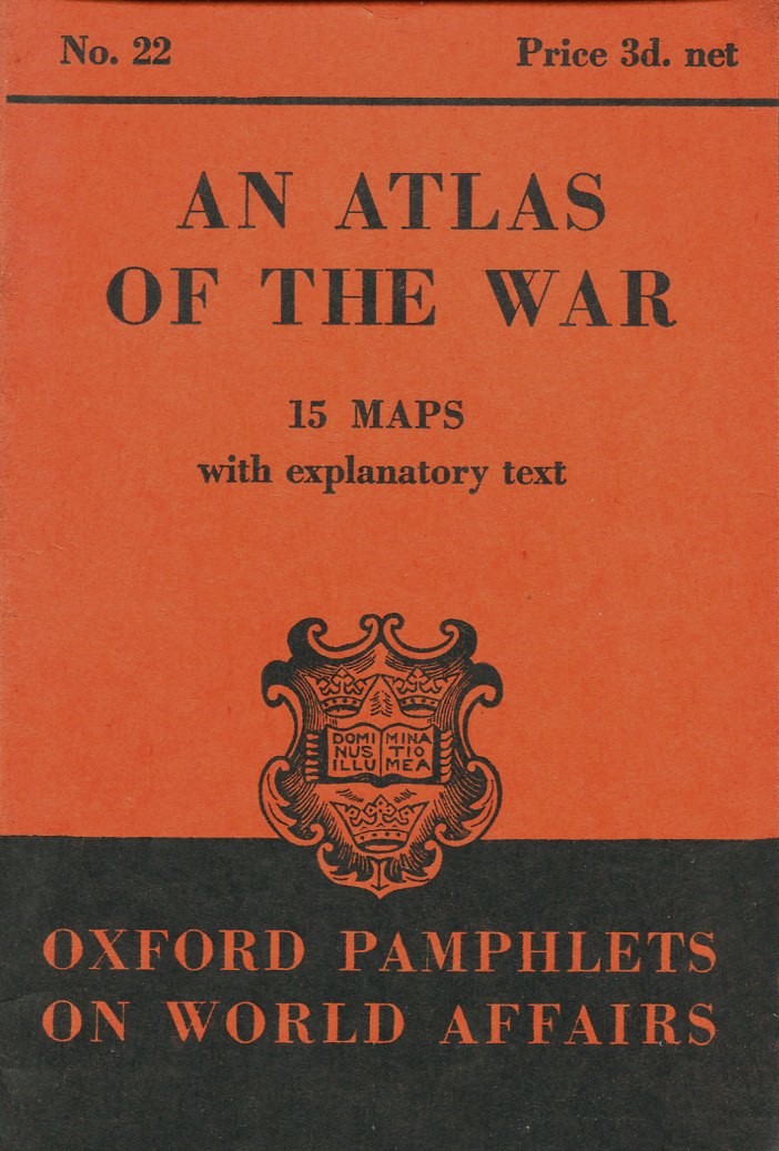 An Atlas of the War : 15 Maps with Explanatory …
