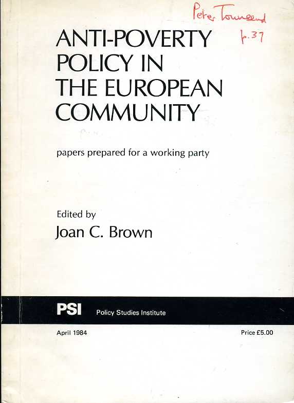 Anti-Poverty Policy in the European Community : Papers Prepared for …