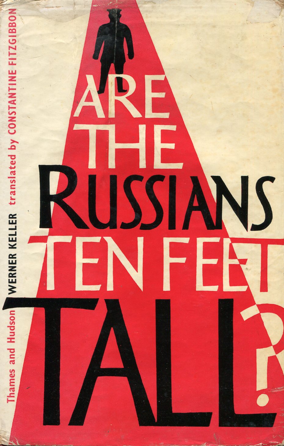 Are the Russians Ten Feet Tall?