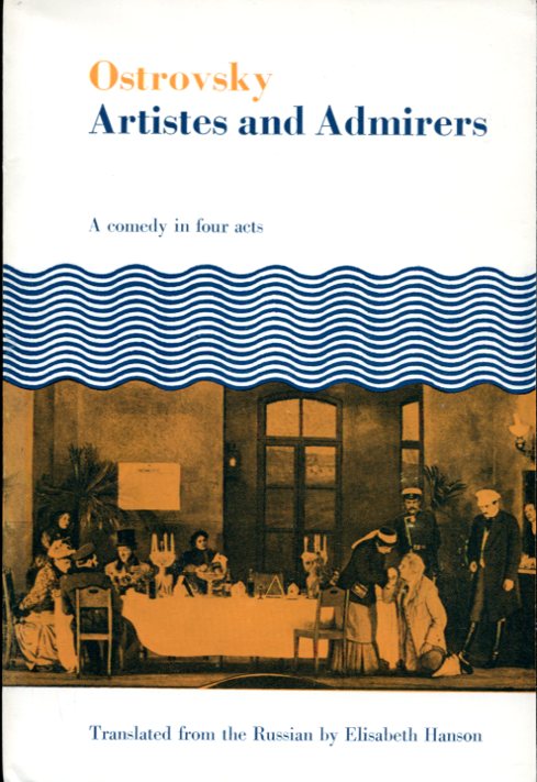 Artistes and Admirers: A Comedy in Four Acts