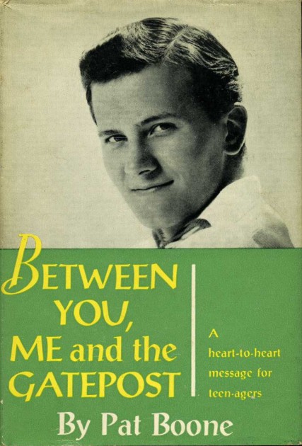 Between You, Me and the Gatepost : A Heart-to-Heart Message …