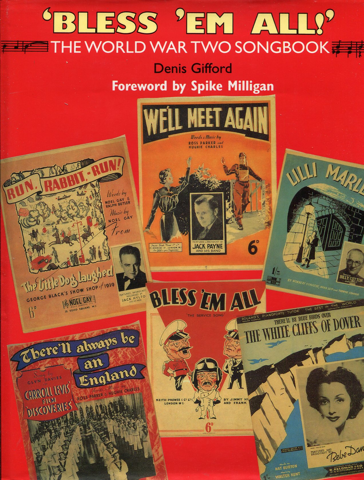 'Bless 'Em All' : The World War Two Songbook