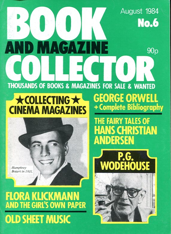 Book and Magazine Collector : No 6 August 1984
