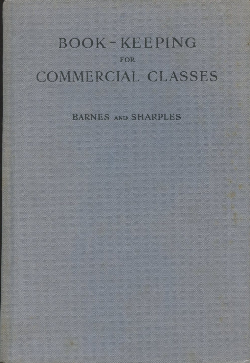 Book-Keeping and Commercial Classes