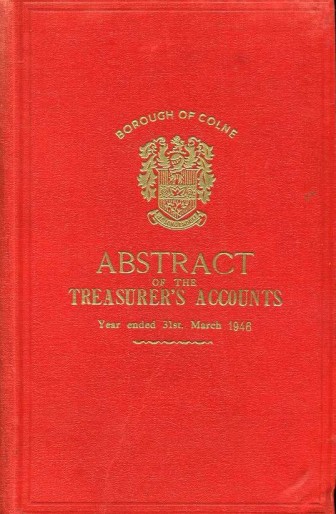 Borough of Colne : Abstract of the Treasurer's Accounts : …