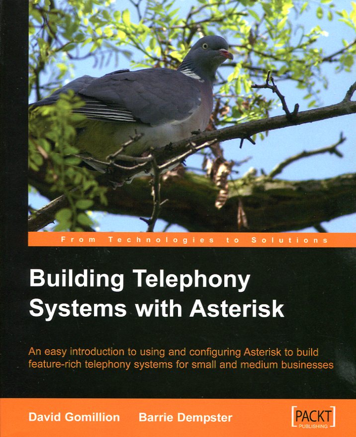 Building Telephony Systems with Asterisk