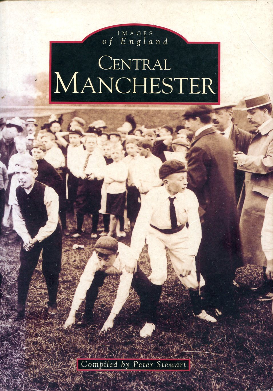 Central Manchester : Images of England