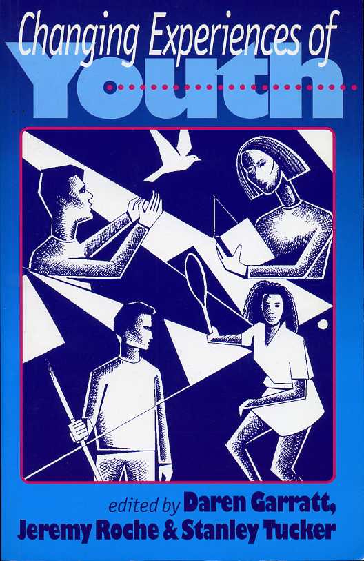 Changing Experiences of Youth