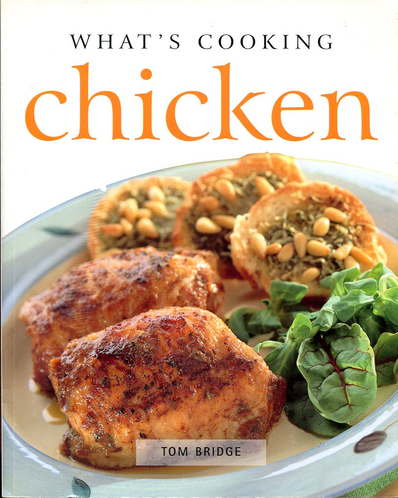 Chicken : What's Cooking