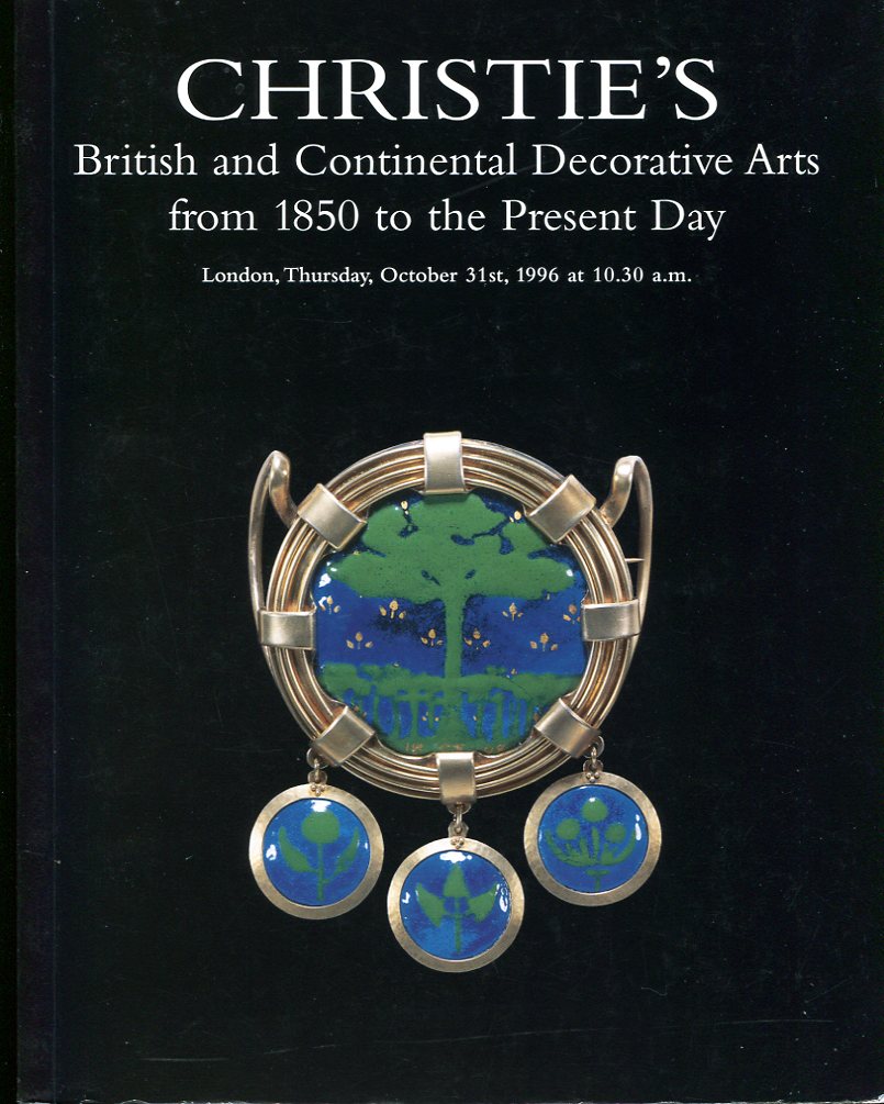 Christies : British & Continental Decorative Arts 1850 to the …