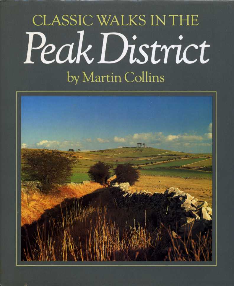 Classic Walks in the Peak District