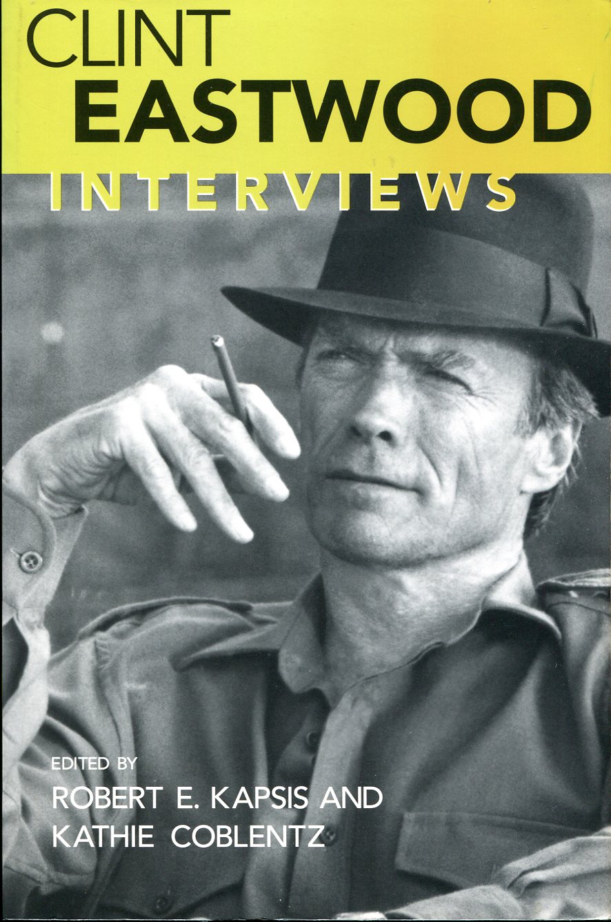 Clint Eastwood: Interviews