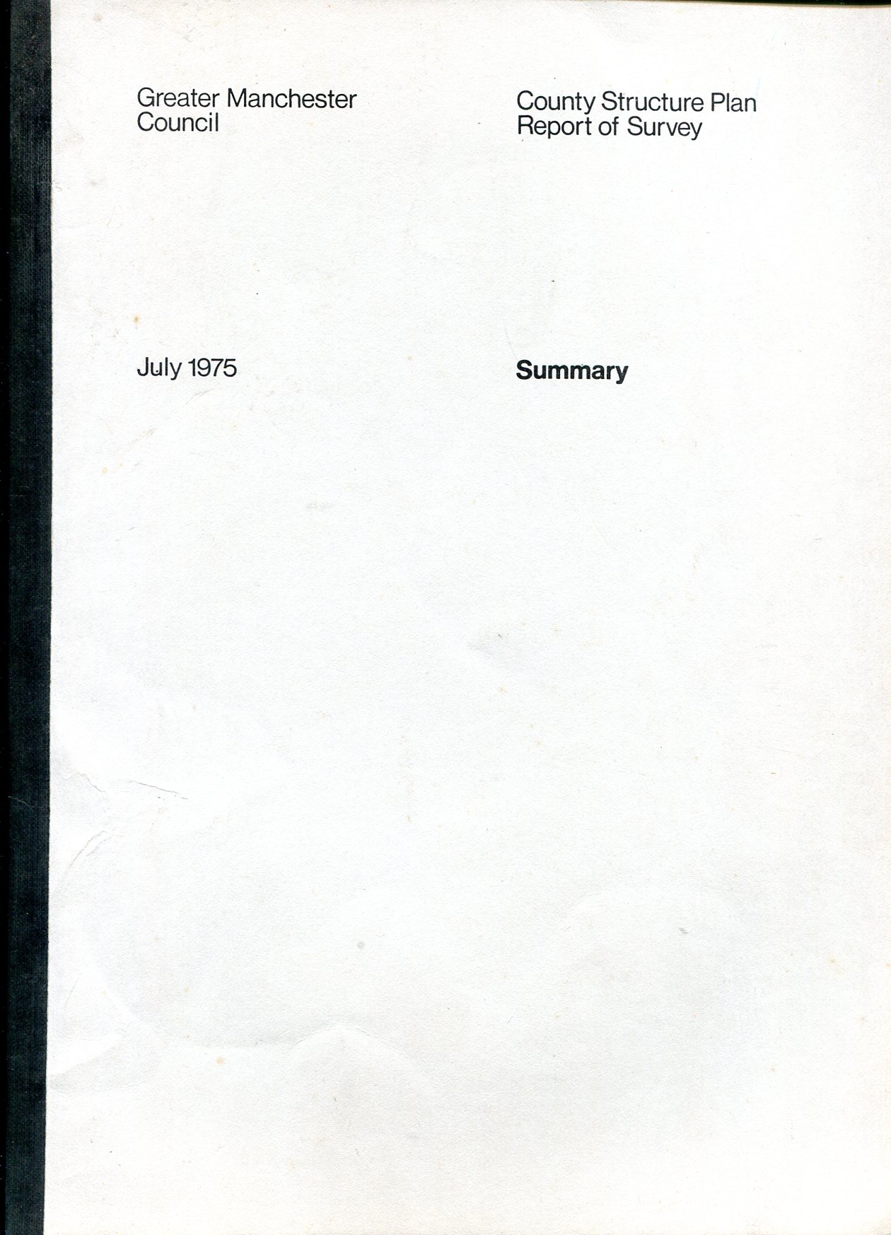 County Structure Plan : Summary : Report of Survey