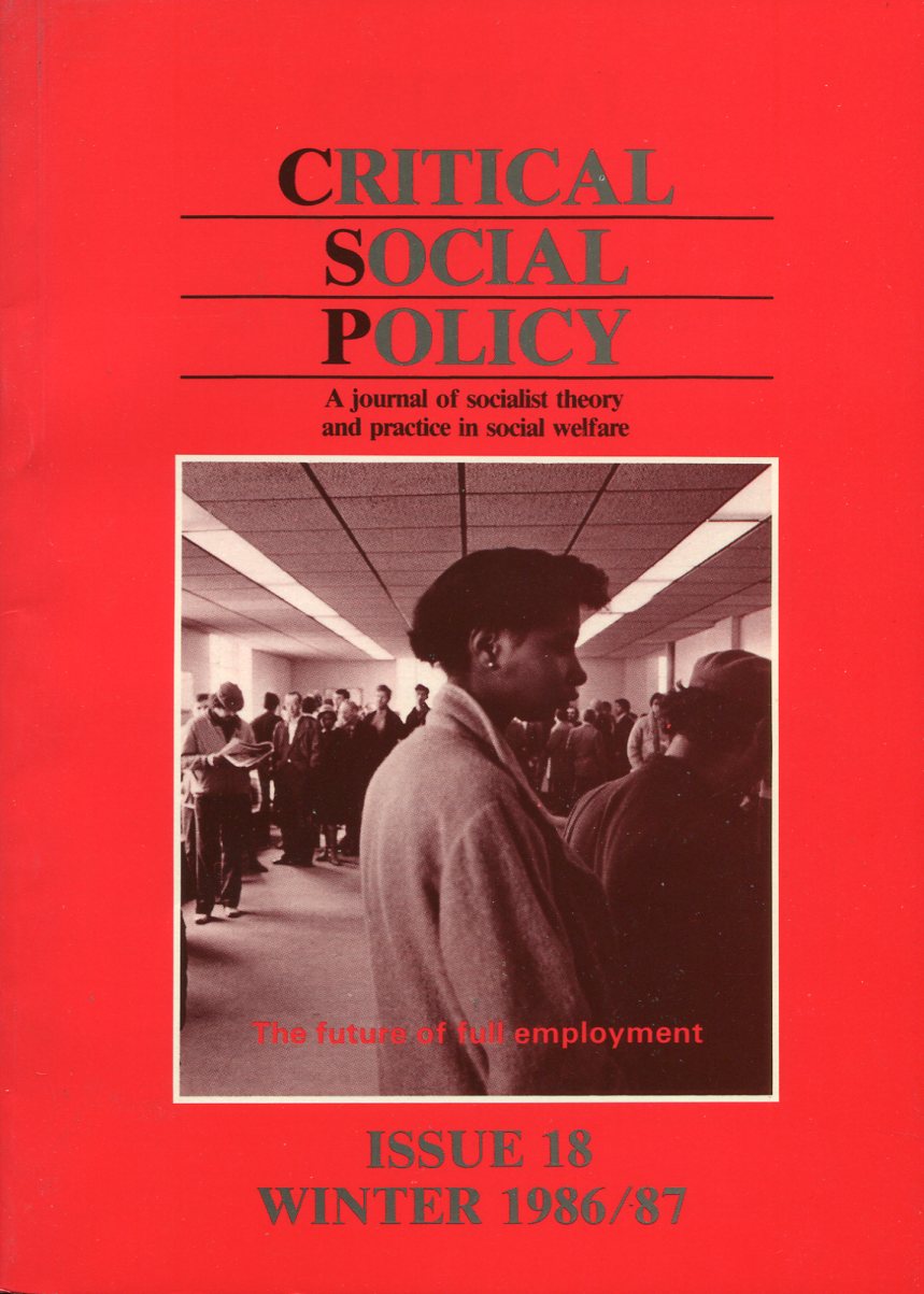 Critical Social Policy : Issue 18 - Winter 1986/87