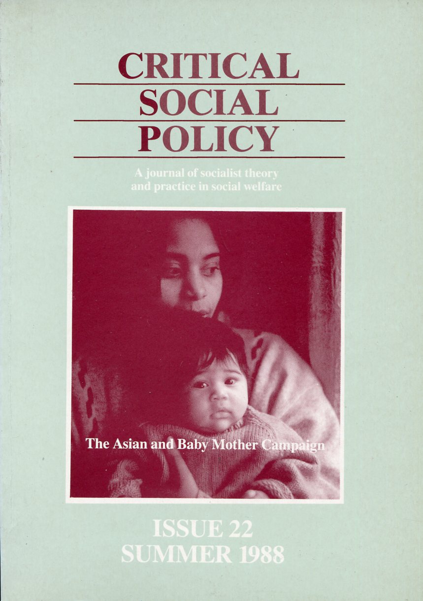 Critical Social Policy : Issue 22 - Summer 1988
