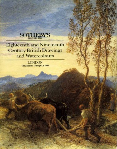 Eighteenth and Nineteenth Century British Drawings and Watercolours : Sale …