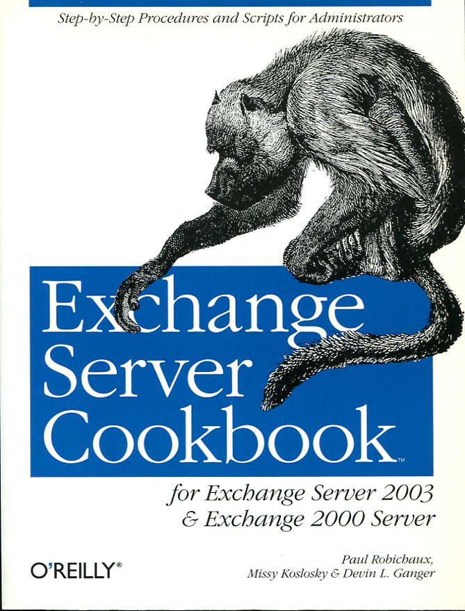 Exchange Server Cookbook : For Exchange Server 2003 and Exchange …