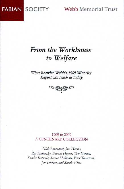 From the Workhouse to Welfare : What Beatrice Webb's 1909 …