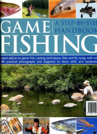Game Fishing : A Step-by-Step Handbook