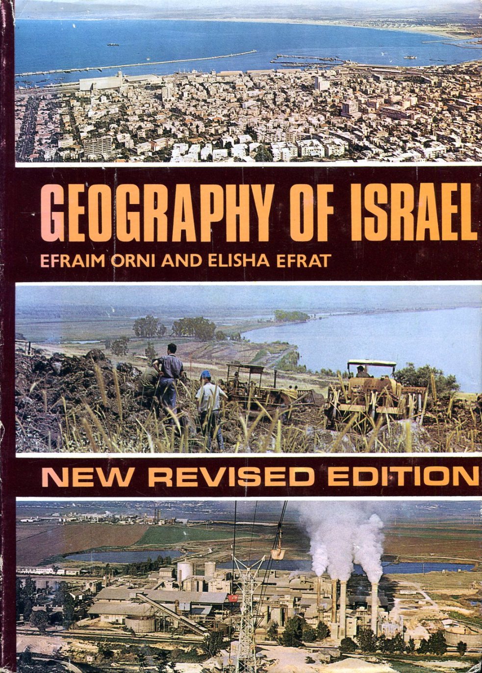 Geography of Israel : New Revised Edition