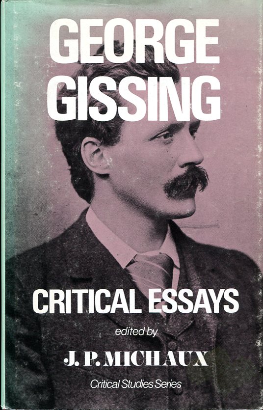 George Gissing : Critical Essays