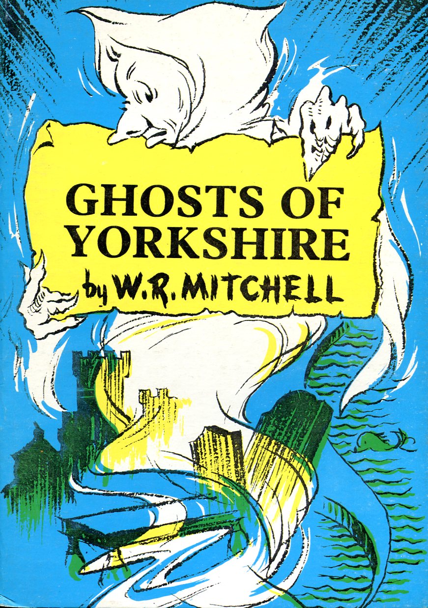 Ghosts of Yorkshire