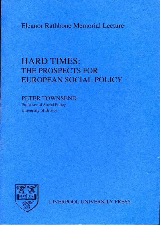 Hard Times : Prospects for European Social Policy