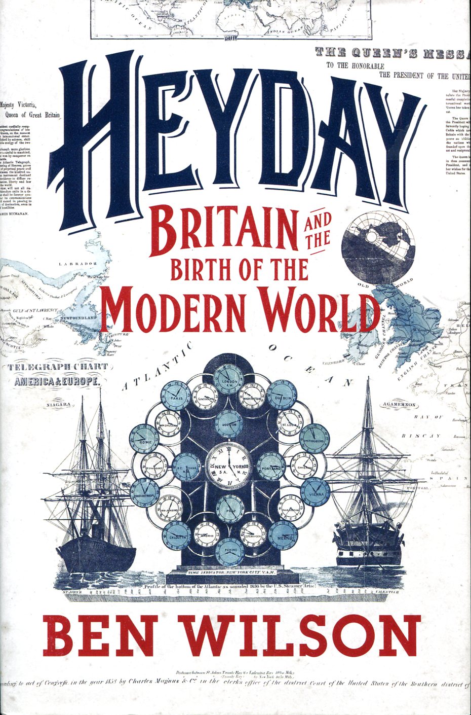 Heyday : Britain and the Birth of the Modern World