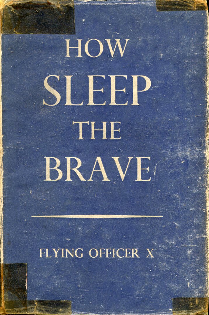 How Sleep the Brave