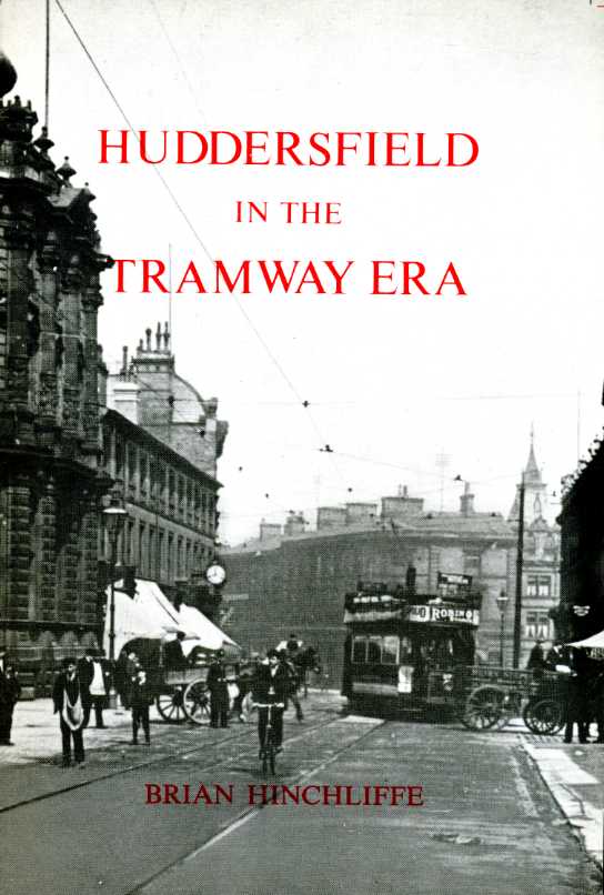 Huddersfield in the Tramway Era