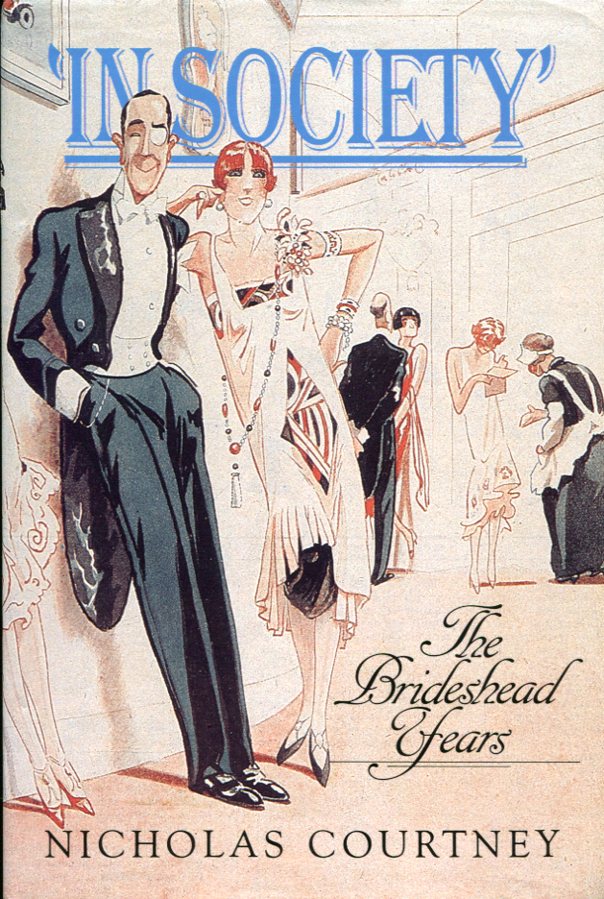 'In Society' : The Brideshead Years