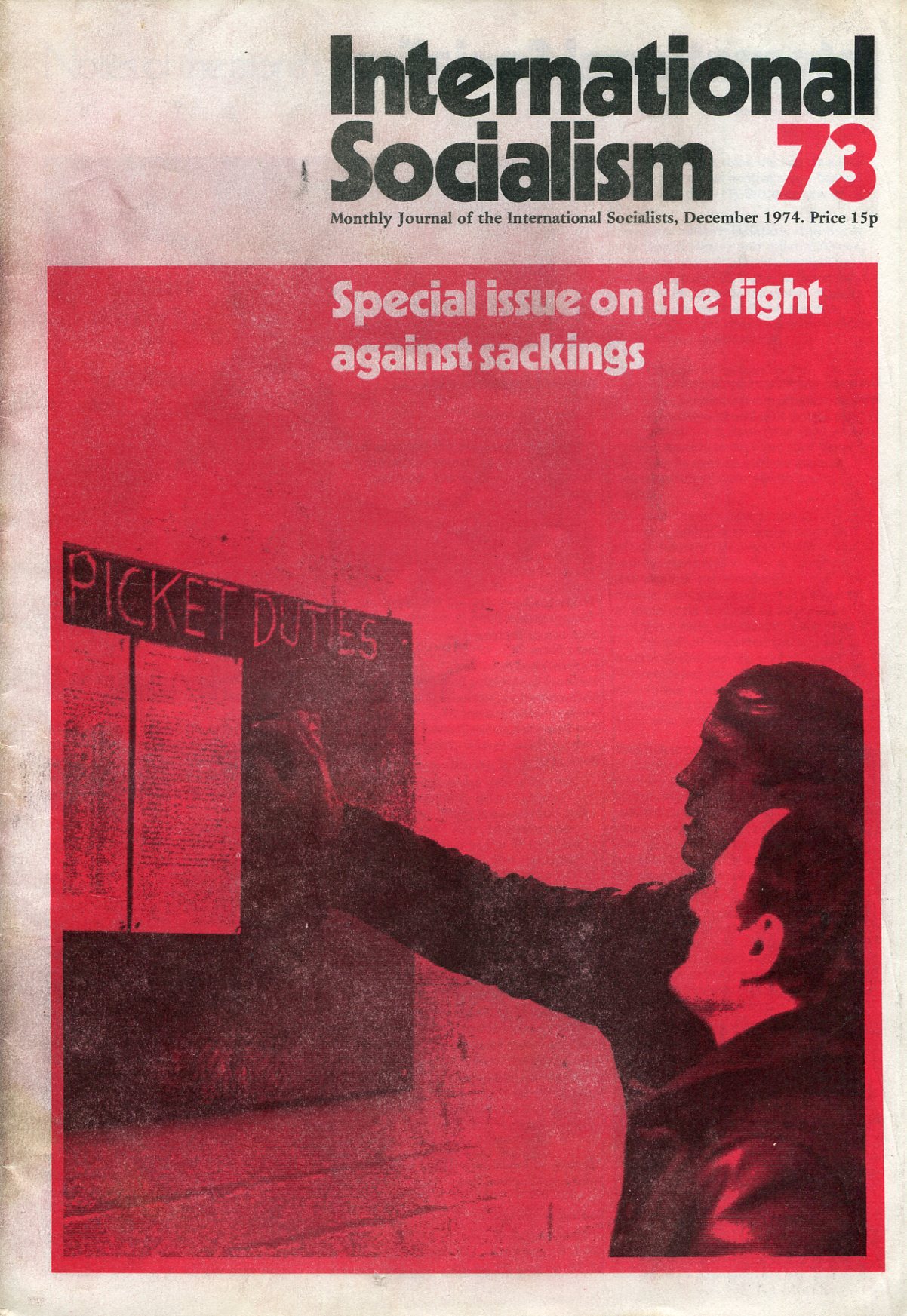 International Socialism : 1st Series December 1974 No 73