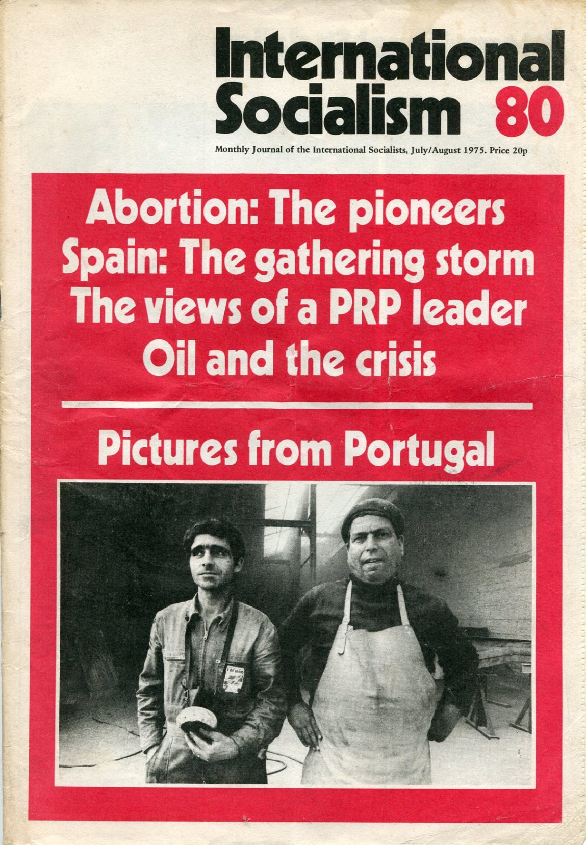 International Socialism : 1st Series July/August 1975 No 80