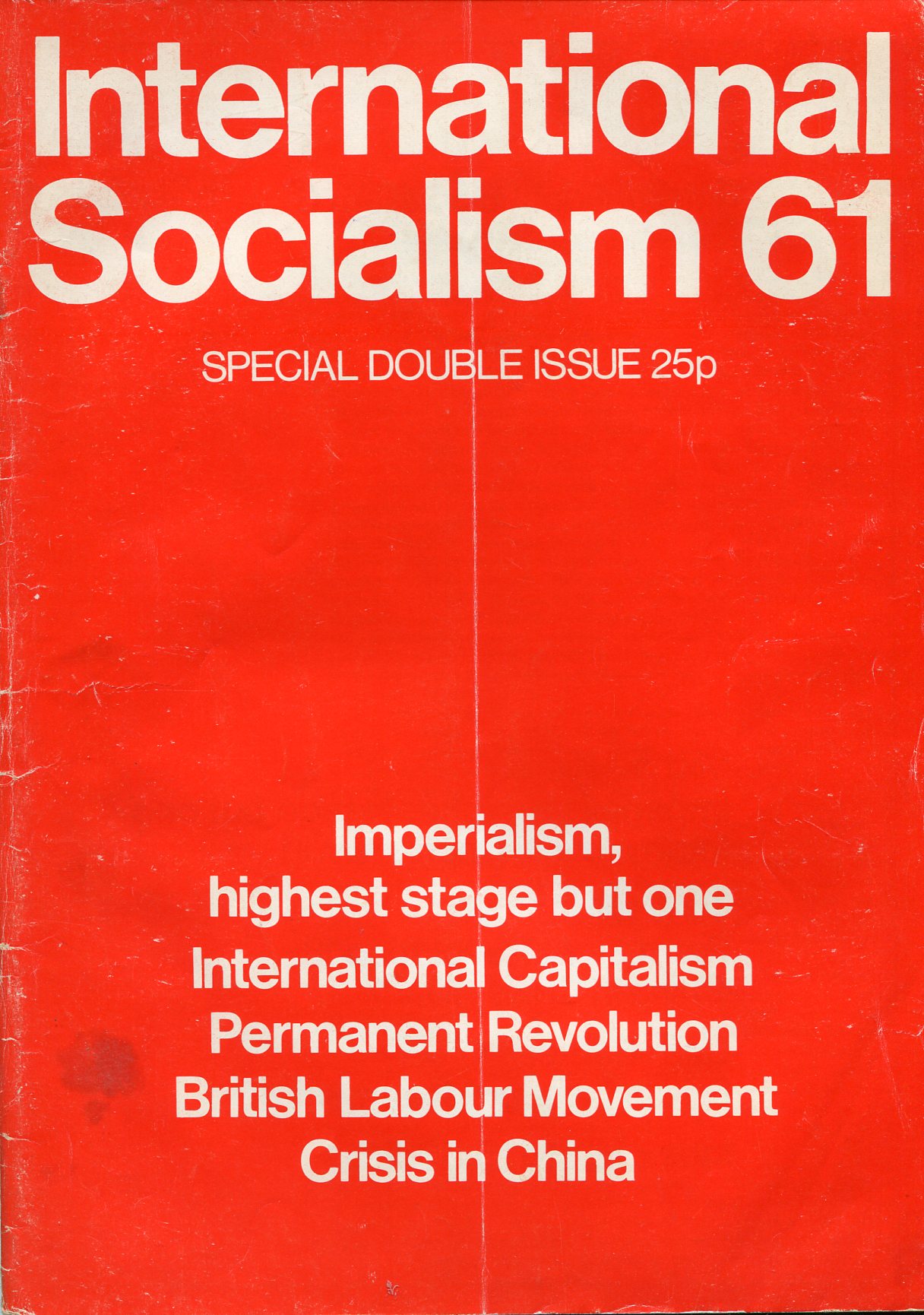 International Socialism : 1st Series June 1973 No 61